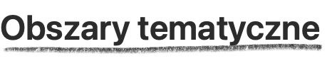 Obszary tematyczne